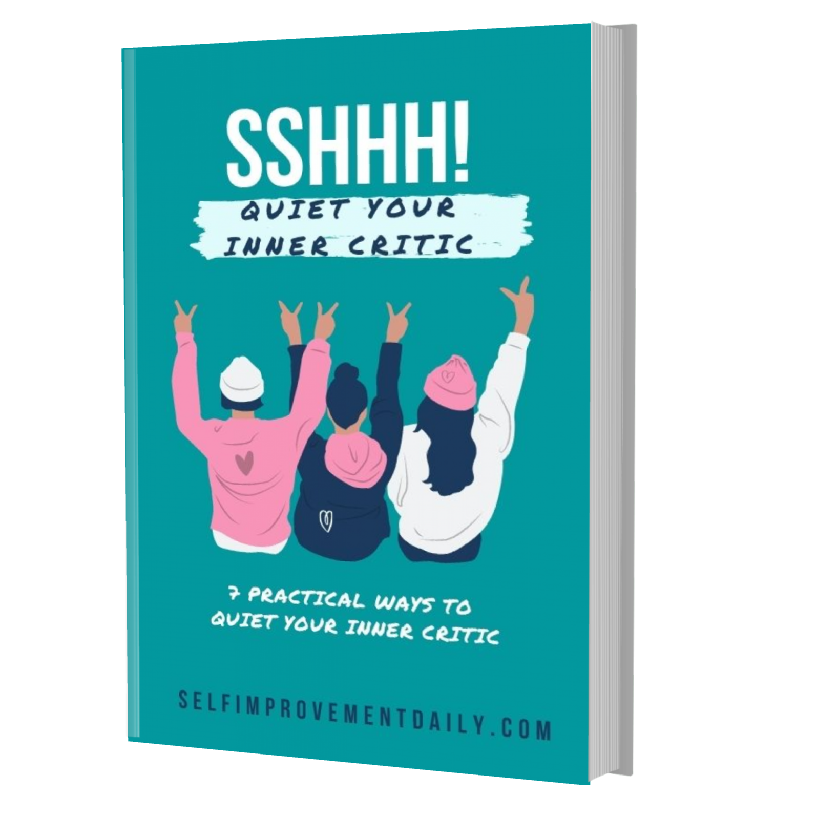 free ebook: Sshhh!: Quiet Your Inner Critic