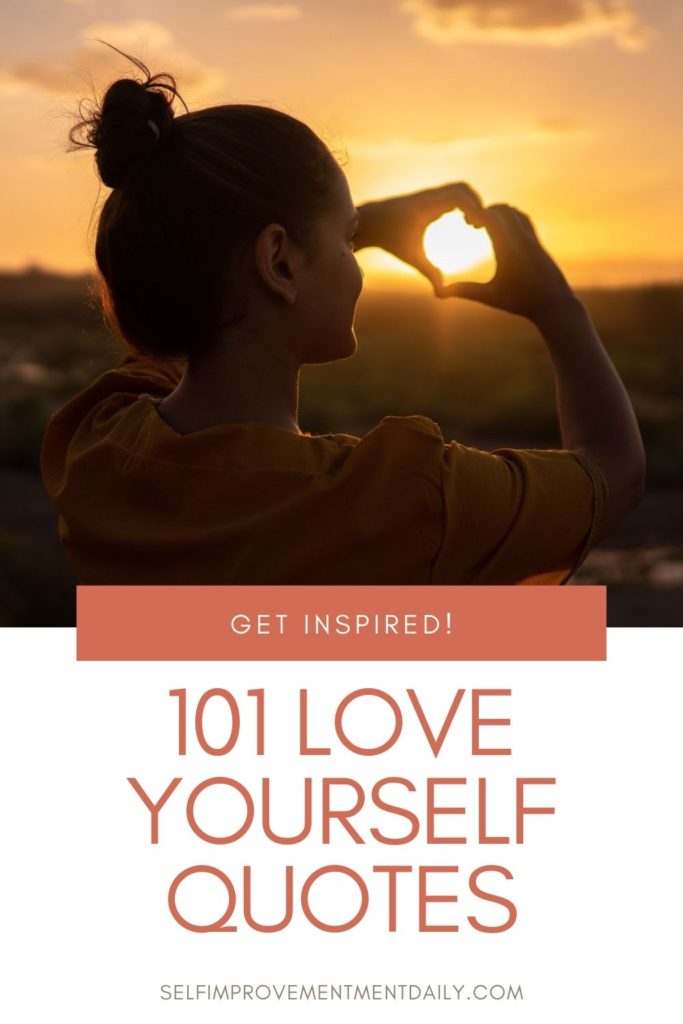 101 Love Yourself Quotes | The best self-love captions for Instagram to inspire you to love yourself!