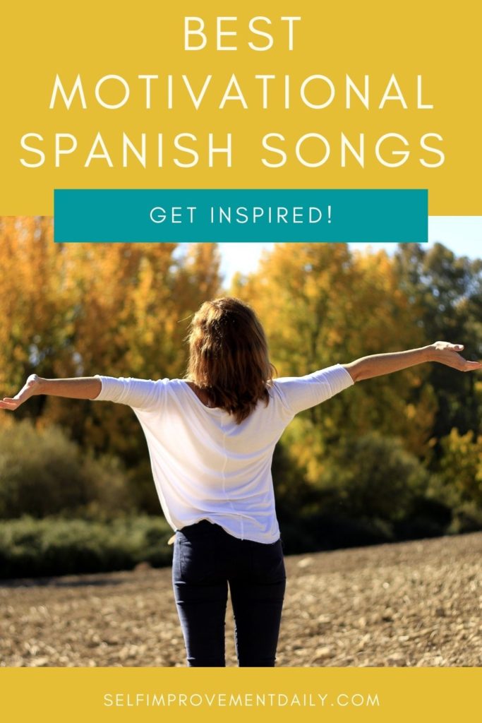 Motivational Songs in Spanish | These  are the best motivational songs in Spanish to lift you up!